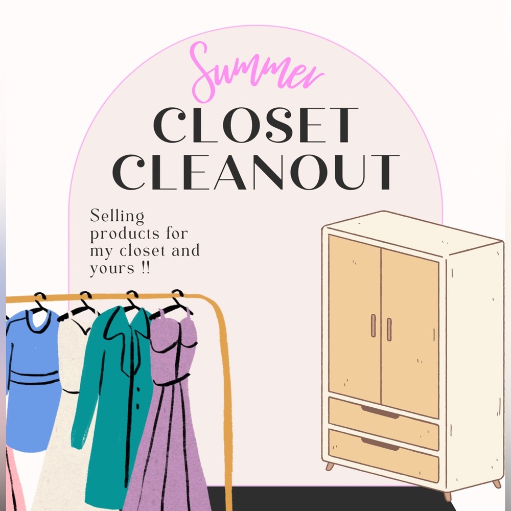 live right ur now no theme closet cleanout sell together !!!!